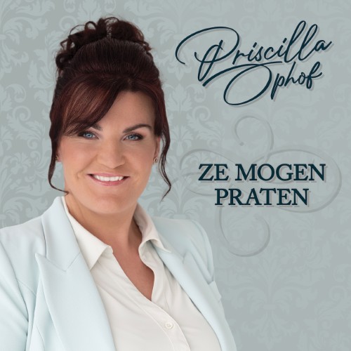 Priscilla Ophof — Ze Mogen Praten
