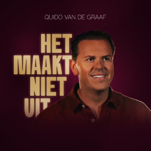 Quido van de Graaf — Het Maakt Niet Uit
