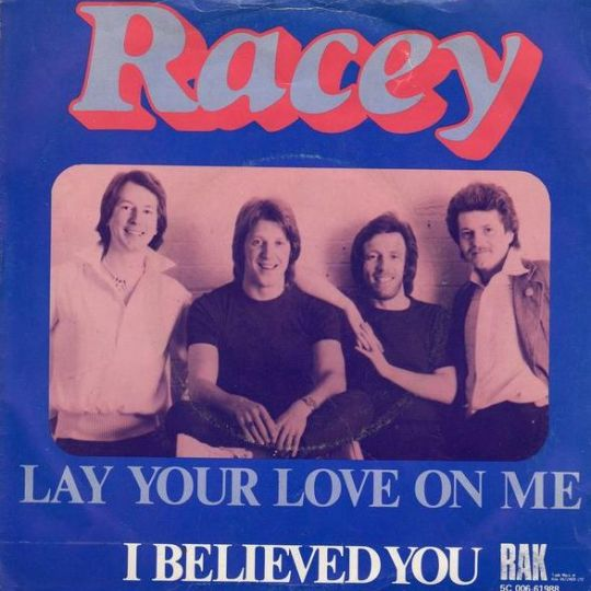 Racey — Lay Your Love On Me