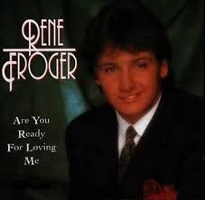 Rene Froger — Are You Ready For Loving Me