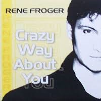 Rene Froger — Crazy way about you