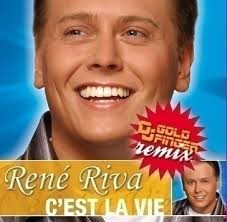 Rene Riva — C'est la vie