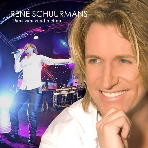 Rene Schuurmans — Dans Vanavond Met Mij