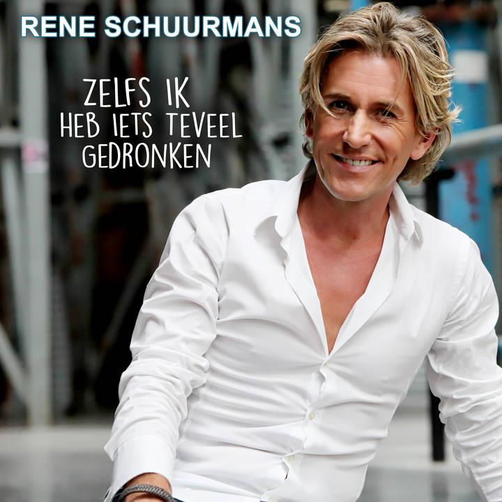 Rene Schuurmans — Zelfs Ik Heb Iets Teveel Gedronken