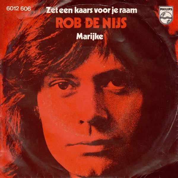 Rob De Nijs — Zet Een Kaars Voor Je Raam Vannacht