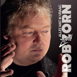 Rob Zorn — Alles wat ik vraag
