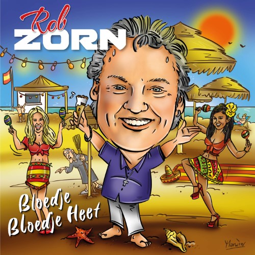 Rob Zorn — Bloedje bloedje heet