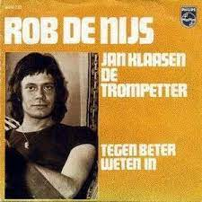 Rob de Nijs — Jan Klaassen de trompetter