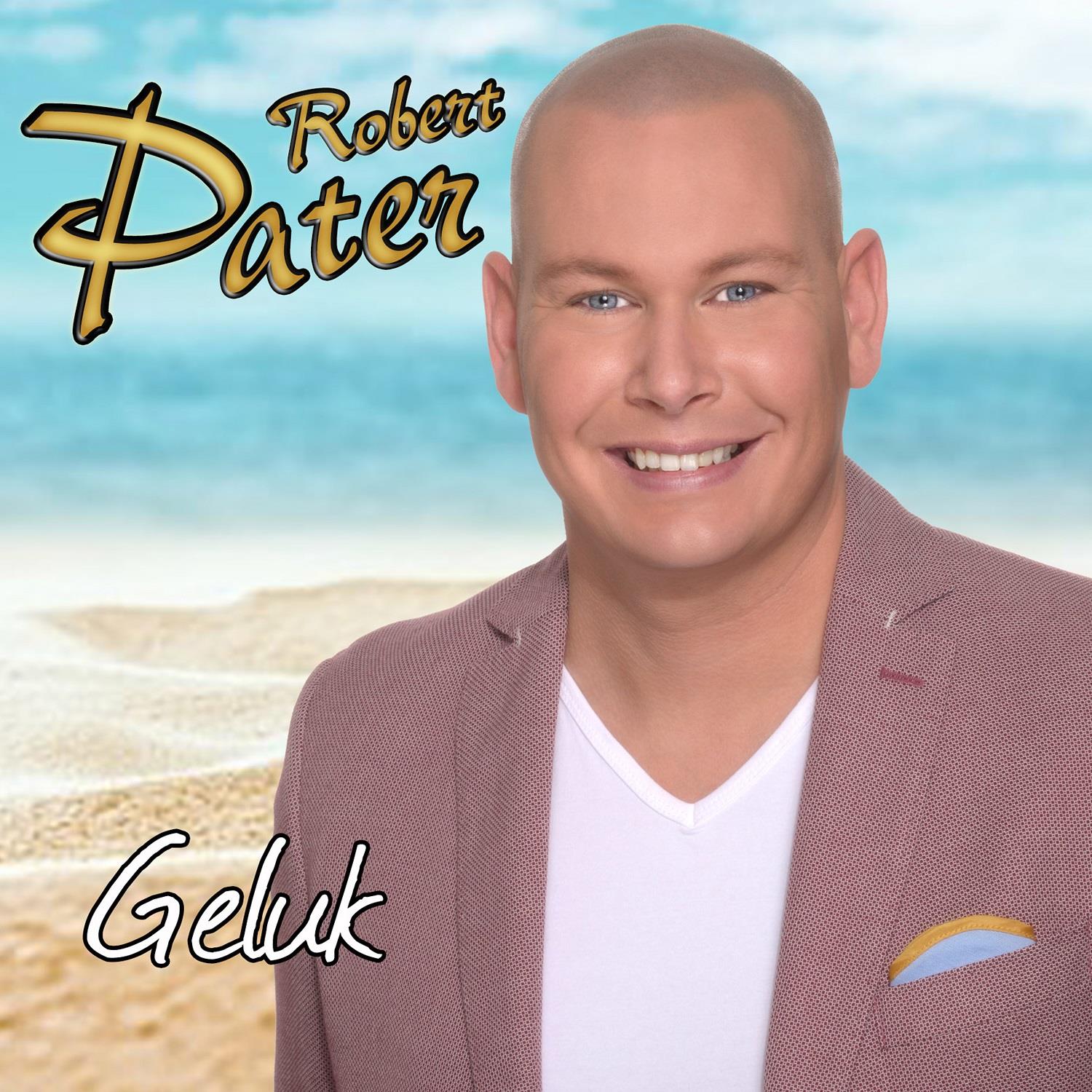 Robert Pater — Geluk