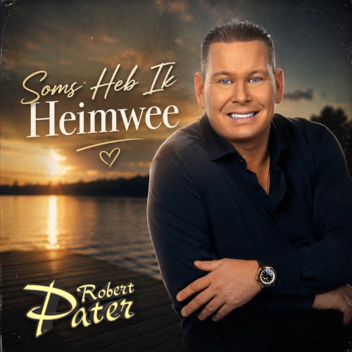 Robert Pater — Soms Heb Ik Heimwee