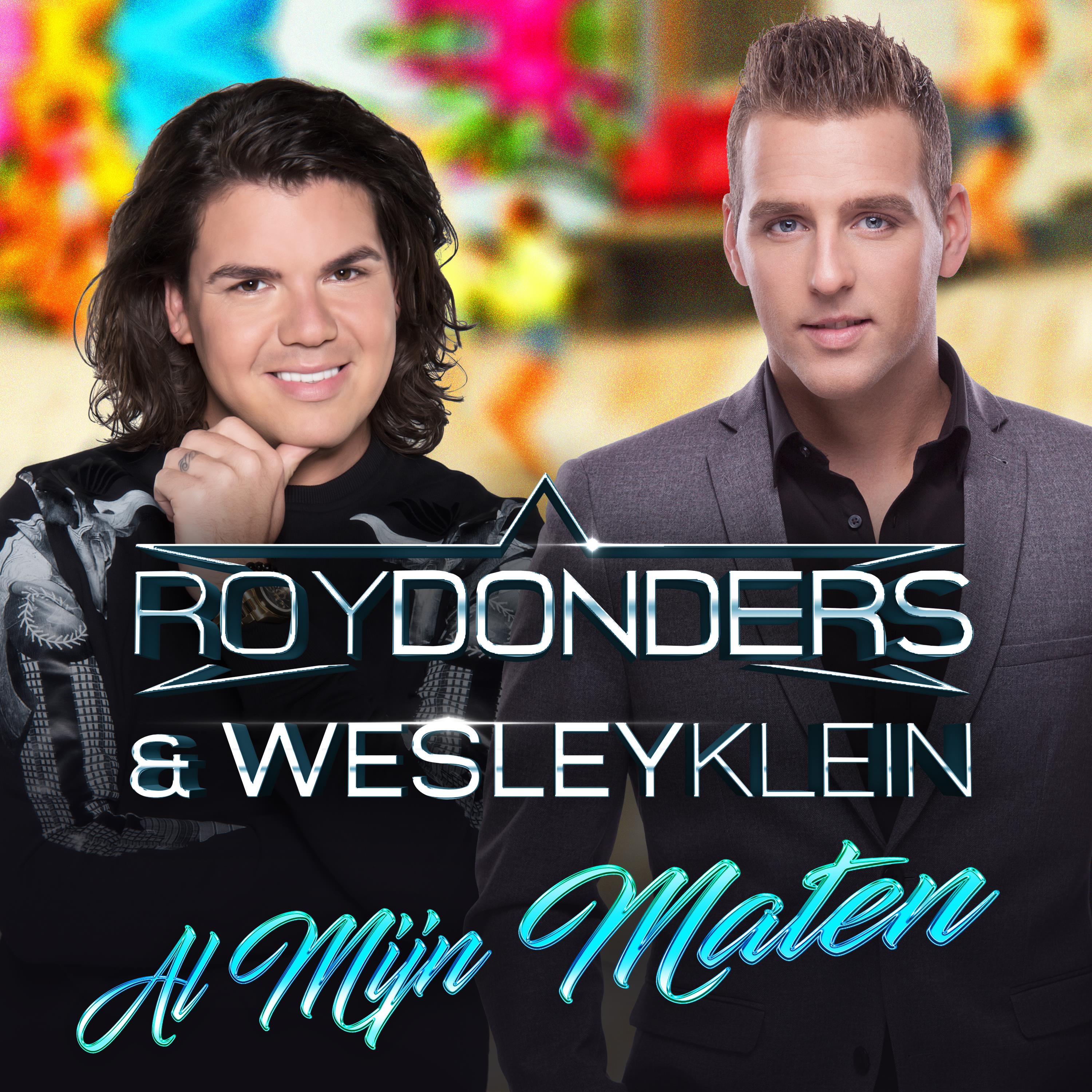 Roy Donders & Wesley Klein — Al Mijn Maten