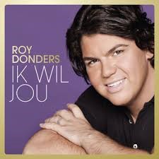 Roy Donders — Ik Wil Jou