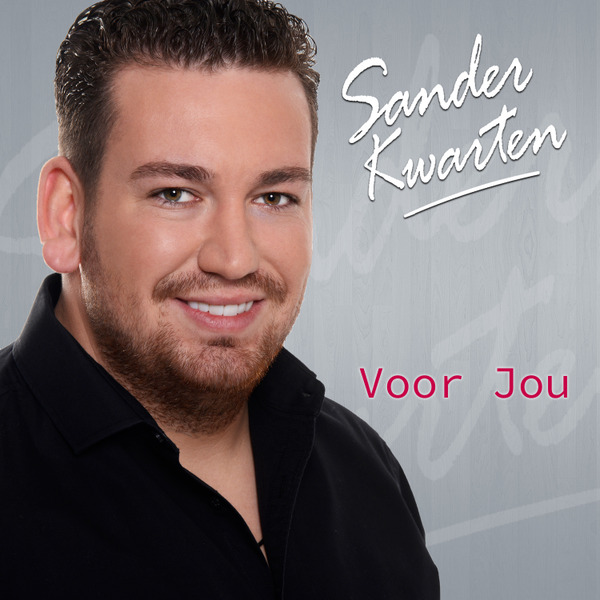Sander Kwarten — Voor Jou