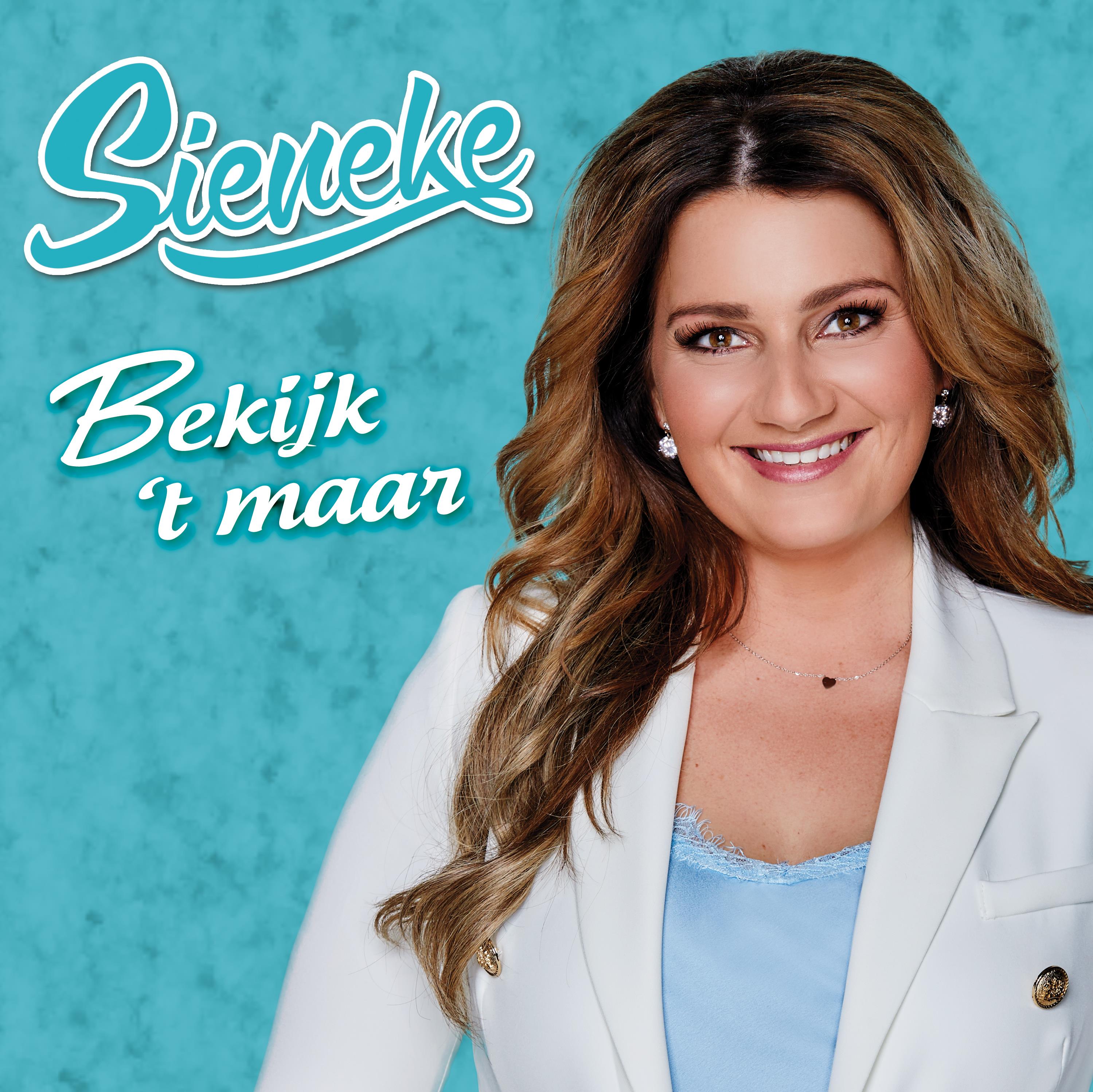 Sieneke — Bekijk T Maar
