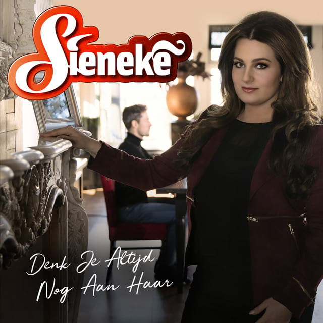 Sieneke — Denk Je Altijd Nog Aan Haar