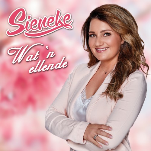 Sieneke — Wat 'N Ellende
