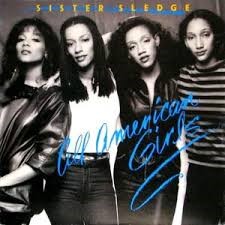 Sister Sledge — All American Girls