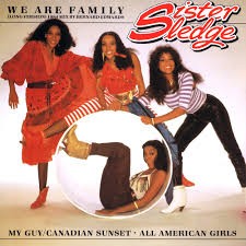 Sister Sledge — We Are Family
