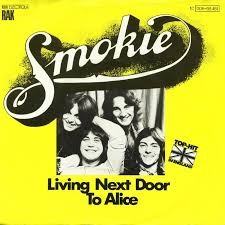 Smokie — Living Next Door To Alice
