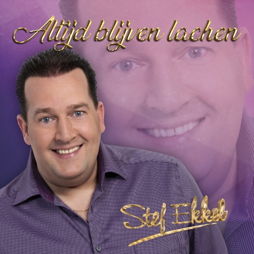 Stef Ekkel — Altijd Blijven Lachen