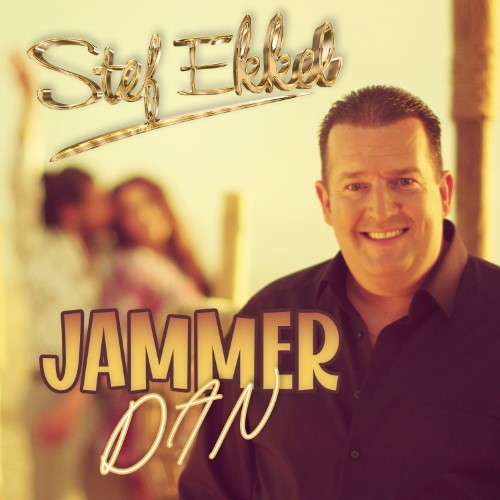 Stef Ekkel — Jammer Dan