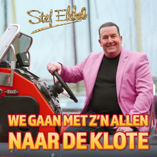 Stef Ekkel — We Gaan Met Zn Allen Naar De Klote