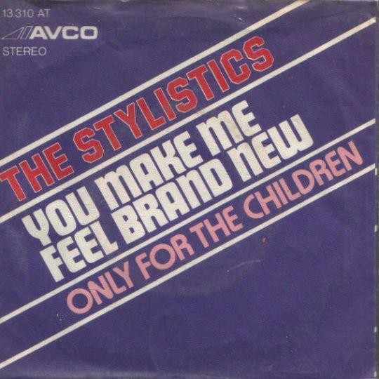 Stylistics — You Make Me Feel Brand New