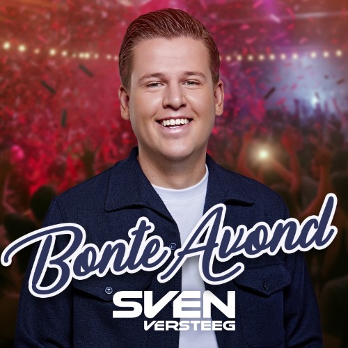 Sven Versteeg — Bonte Avond