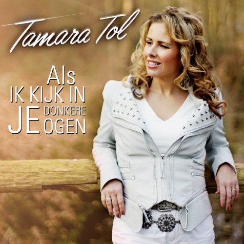 Tamara Tol — Als Ik Kijk In Je Donkere Ogen