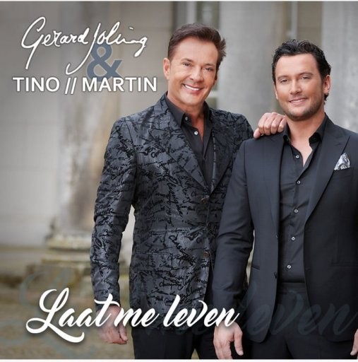 Tino Martin & Gerard Joling — Laat Me Leven
