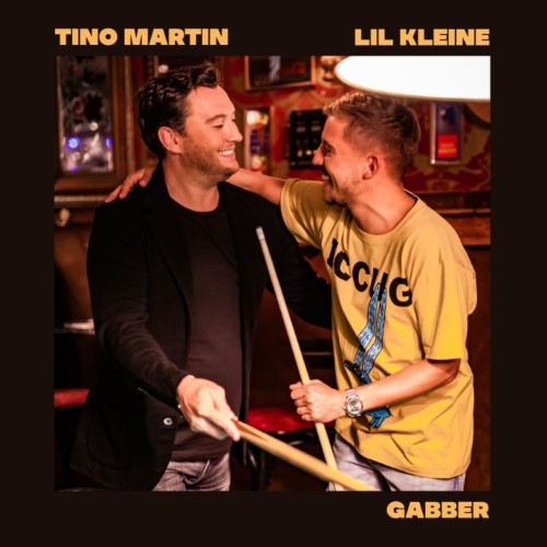 Tino Martin & Lil Kleine — Gabber