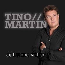Tino Martin — Jij Liet Mij Vallen