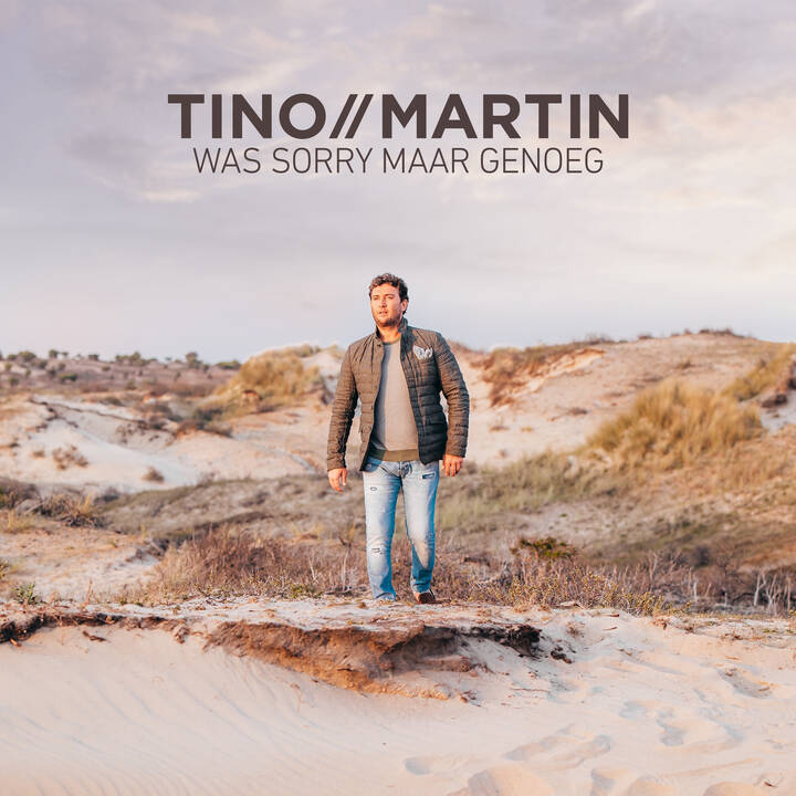 Tino Martin — Was Sorry Maar Genoeg