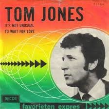 Tom Jones — It's Not Unusual