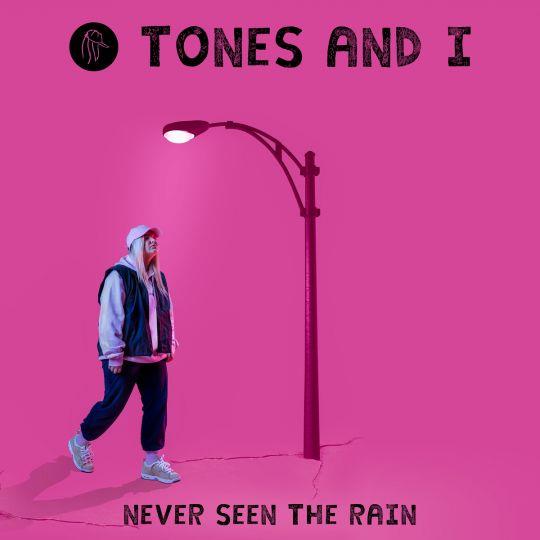 Tones And I — Never Seen The Rain