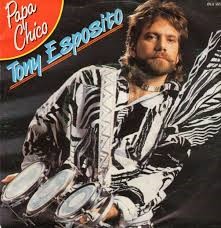 Tony Esposito — Papa Chico