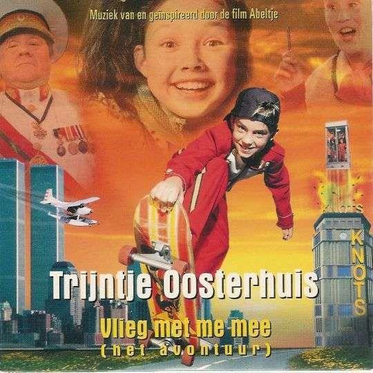 Trijntje Oosterhuis — Vlieg Met Me Mee (Het Avontuur)