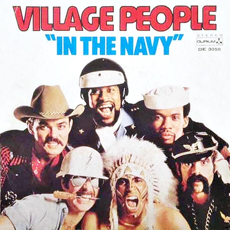 Village People — In The Navy