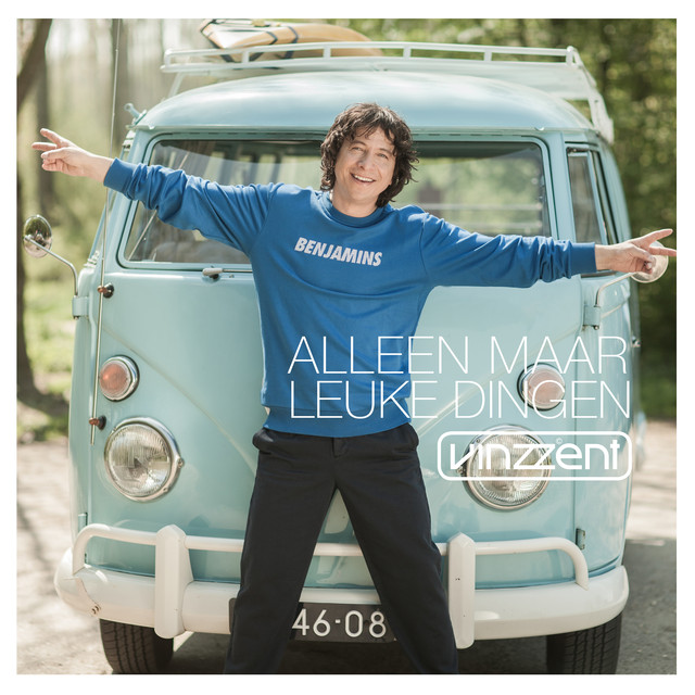 Vinzzent — Alleen Maar Leuke Dingen