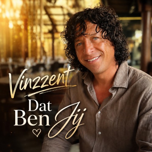 Vinzzent — Dat Ben Jij