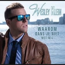 Wesley Klein — Waarom Dans Je Niet Met Mij