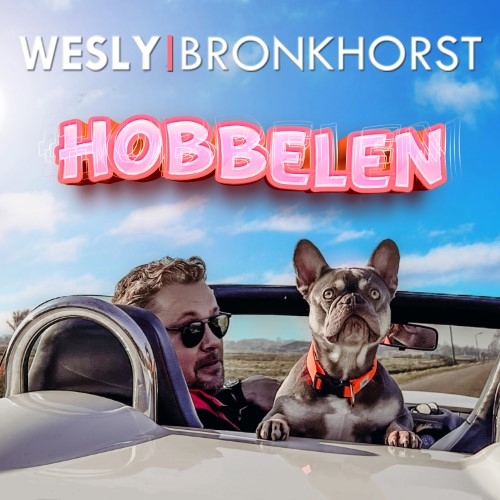Wesly Bronkhorst — Hobbelen