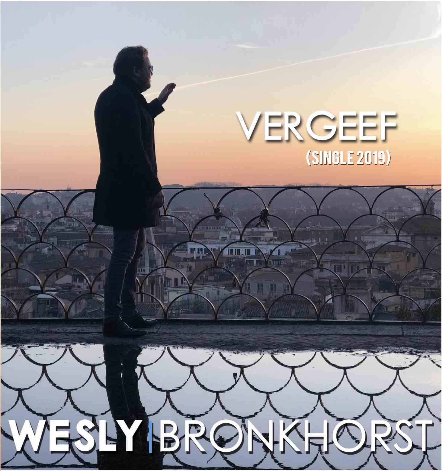 Wesly Bronkhorst — Vergeef