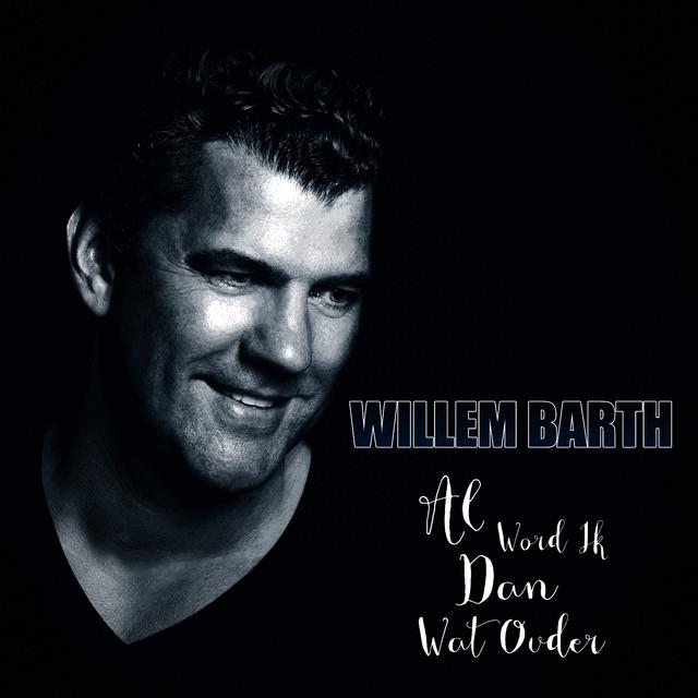 Willem Barth — Al Word Ik Dan Wat Ouder