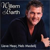 Willem Barth — Lieve Heer Heb Medelij