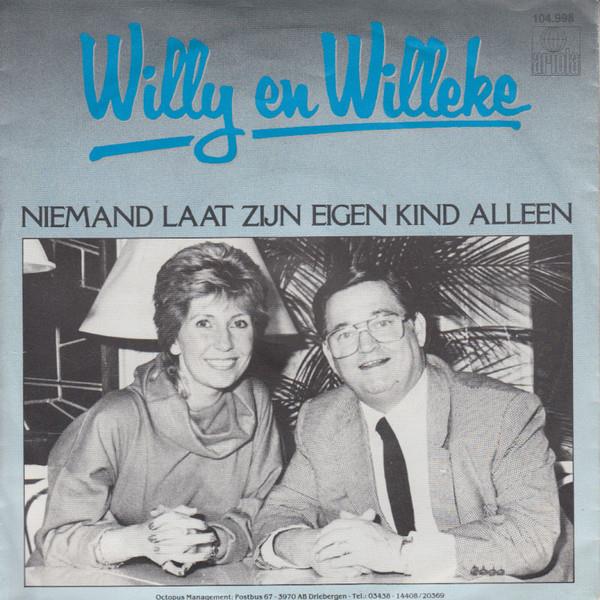 Willy & Willeke Alberti — Niemand Laat Zijn Eigen Kind Alleen