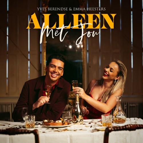 Yves Berendse & Emma Heesters — Alleen Met Jou