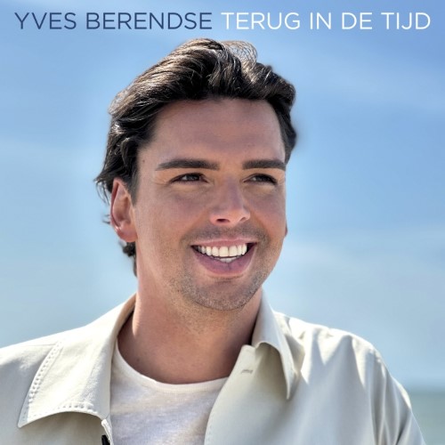 Yves Berendse — Terug In De Tijd