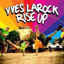 Yves Larock — Rise Up