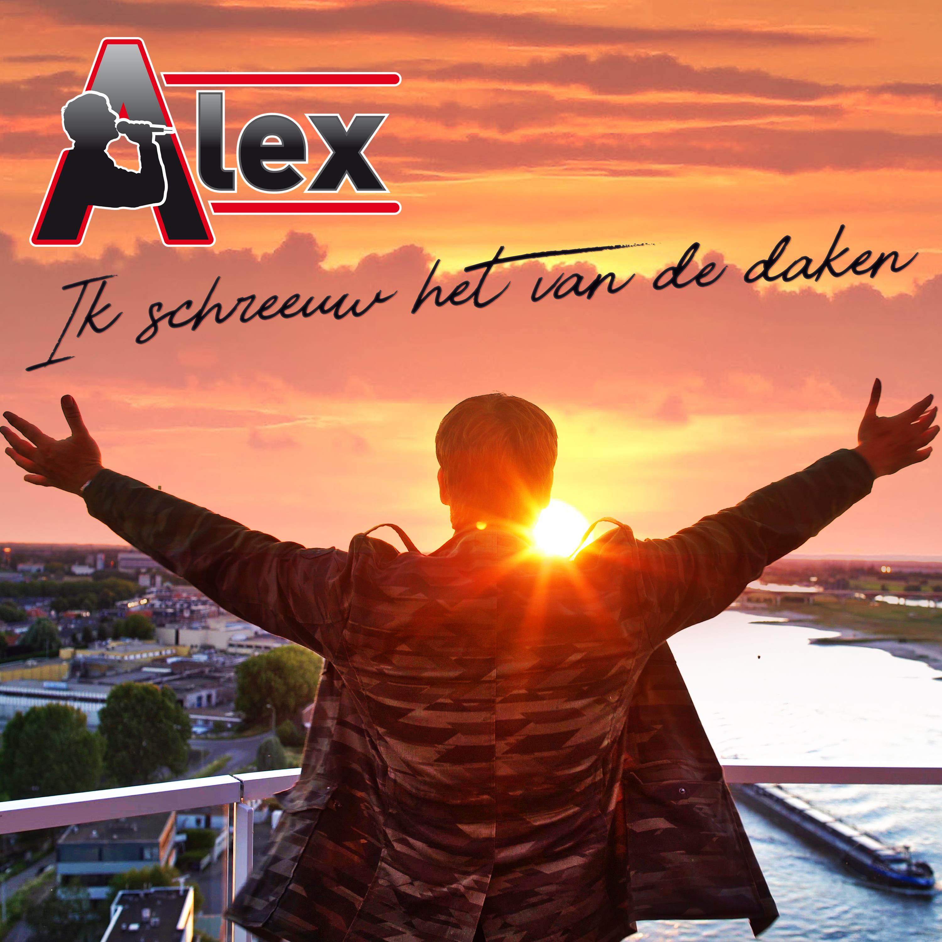 Zanger Alex — IK Schreeuw t van de daken